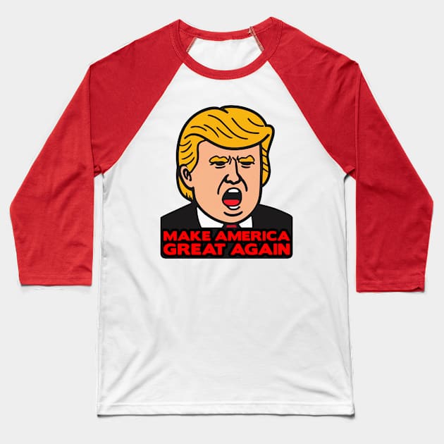 Make America Great Again Trump Baseball T-Shirt by Plushism